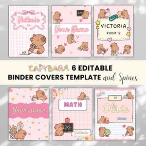 May include: Six pink binder covers with capybara illustrations and text. The covers include text such as "Victoria", "Your Name", "Math", and "Olivia". The phrase "CAPYBARA 6 EDITABLE BINDER COVERS TEMPLATE and Spines" is also present.