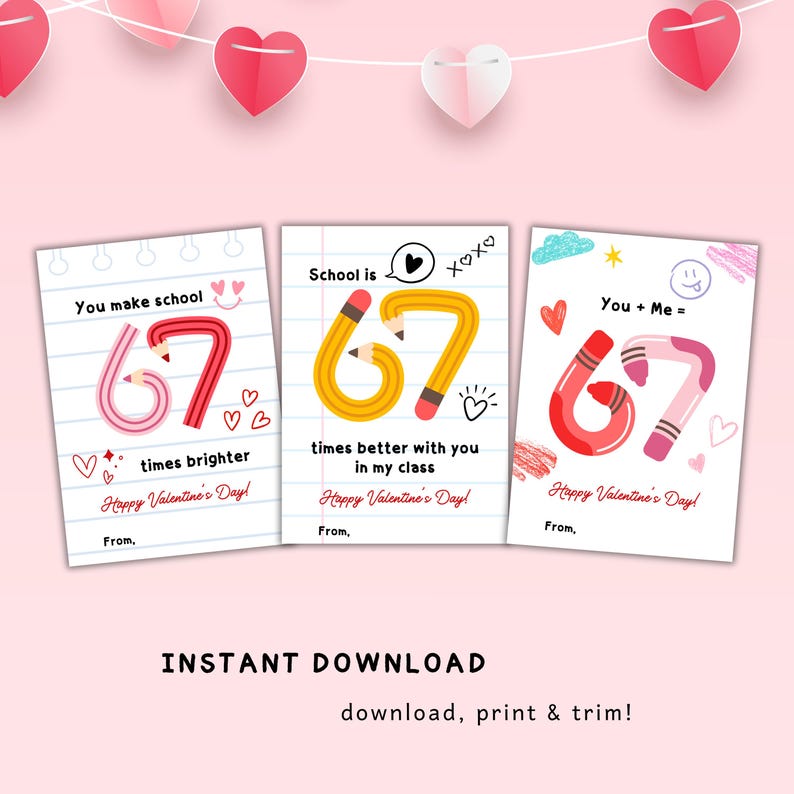 67 Message 67 Meme Valentine Cards Template, Printable Six Seven Slang School ...