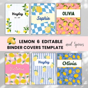 May include: Six editable binder covers with lemon designs. The covers feature names like "Hayley", "Sophie", and "Olivia" in various fonts. Backgrounds include blue stripes, checkered patterns, and lemon patterns. The text "LEMON 6 EDITABLE BINDER COVERS TEMPLATE" is also visible.