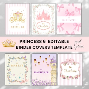 May include: Six editable binder covers and spines featuring princess-themed illustrations including a carriage, a castle, pink bows, floral frames, a tower with floating lanterns, and the names Amelia, Charlotte, and Rapunzel printed in gold and purple.