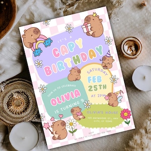 May include: A whimsical birthday invitation featuring cartoon capybaras, flowers, and a rainbow. The invitation reads "It's a Capy Birthday" with details for Olivia's 9th birthday on February 25th at 2 PM. The design includes a pink and white checkered background.
