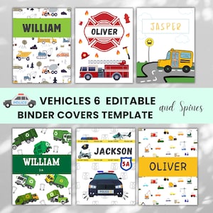 May include: Six editable binder cover templates with vehicle designs. Themes include construction with "William", fire department with "Oliver", and a school bus with "Jasper". Other designs feature garbage trucks, police cars, and construction vehicles.