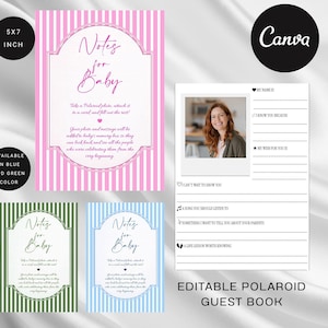 May include: A set of 5x7 inch editable Polaroid guest book cards featuring a striped border in pink, green, or blue. The cards include a space for a photo and prompts such as My Name Is, I Know You Because, My Wish For You Is, and A Life Lesson Worth Knowing.
