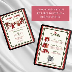 May include: Two digital baby shower invitation cards with a Christmas theme, featuring red and green borders, festive illustrations of baby clothes and gifts, and text including Santa Baby is on the way and The Details with a QR code.
