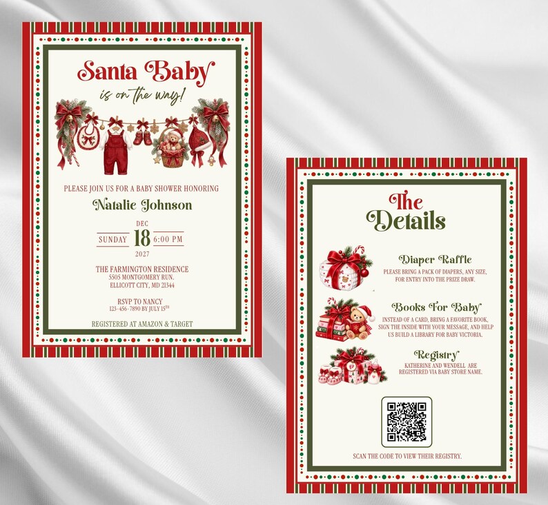 May include: A two-part baby shower invitation set with a red and green border. The left card features the text Santa Baby is on the way, baby clothes, and event details for Natalie Johnson. The right card includes The Details, raffle info, and a QR code.