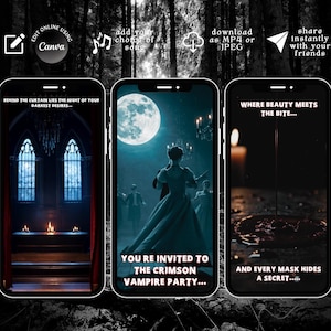 May include: Three smartphone screens displaying a digital invitation for a vampire party. The screens feature dark, gothic imagery including a candlelit room, a moonlit ballroom dance, and a dark liquid drop with text overlays in white font.