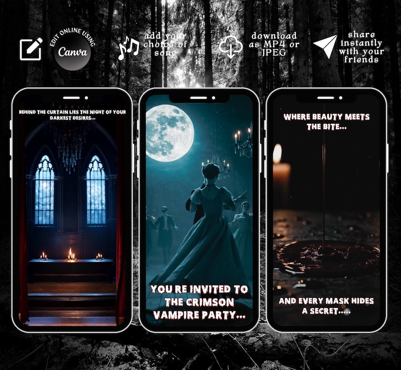 May include: Three smartphone screens displaying a digital invitation for a vampire party. The screens feature dark, gothic imagery including a candlelit room, a moonlit ballroom dance, and a dark liquid drop with text overlays in white font.