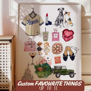 Puede incluir: Una impresión enmarcada con varias ilustraciones, incluyendo una camiseta de béisbol, lápiz labial, un dálmata, un gato, un bolso rosa, una copa de martini, una pizza y un coche verde vintage. El texto "Custom FAVOURITE THINGS UP TO 12" se muestra en la parte inferior.