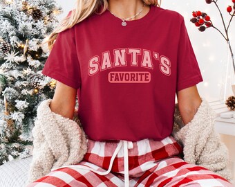 Santa's Favorite Christmas T-Shirt Christmas Gift for Her Holiday Gift for Women Clothing Merry Christmas Winter Tshirt for Christmas