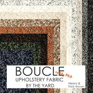 Luxury Upholstery Boucle Fabric by the Yard for Headboards, Cushions, Chairs Sofa, Textured Home Decor, Designer Heavy Duty Boucle Fabric