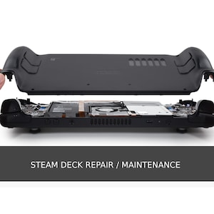 May include: A black Steam Deck gaming console, disassembled to reveal internal components. The top cover is lifted, showing the motherboard and other parts. Text at the bottom reads "STEAM DECK REPAIR / MAINTENANCE."