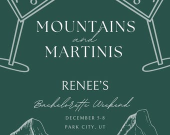 Bachelorette Invitation Template, Itinerary Template, Mountains and Martinis, Weekend Bach Party Invite, Printable Digital Download