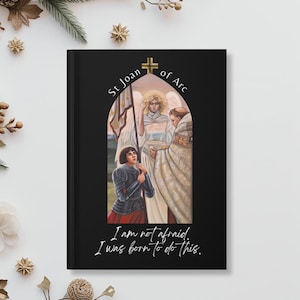 St Joan of Arc Journal - Catholic Hardcover Journal - Christian Lined Notebook - I Was Born To Do This - Saint Joan of Arc Gift - SEEK 2025