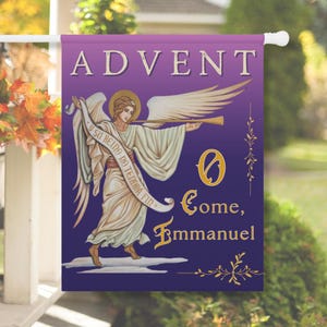 May include: A purple Advent flag featuring an angel playing a trumpet. The angel is dressed in white robes and has a gold halo. The flag has the words "Advent" and "O Come, Emmanuel" in gold lettering.