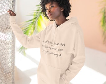 Fleece Hoodie - Funny Parenting Quote