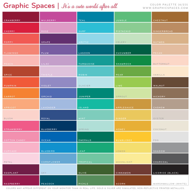 May include: A color palette chart with 60 color swatches arranged in a grid. Each color swatch has a name, such as Cranberry, Mulberry, Teal, Jungle, Chestnut, and more. The chart is titled "Graphic Spaces | It's a cute world after all." and includes the website address "WWW.GRAPHICSPACES.COM".