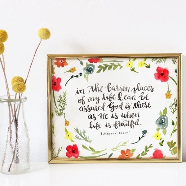 In the barren places quote Watercolor print 8x10