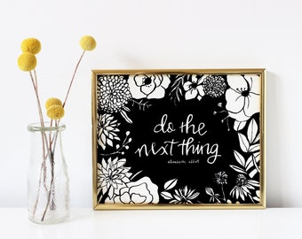 Do the Next Thing quote by Elisabeth Elliot 8x10 print HORIZONTAL