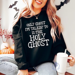Christian Halloween Ghost Sweatshirts | Christian Sweatshirts Halloween | Sweatshirt Christian Fall | Christian Jesus Halloween Shirt