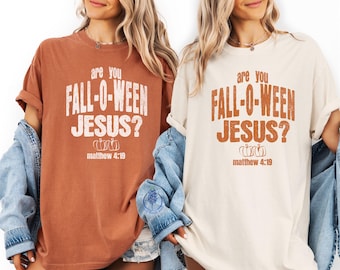 Sind Sie Fall-O-Ween Jesus? | Halloween christliches Shirt | Christliche Shirts Herbst | Christentum Herbst Shirt | Herbstfarben Shirt