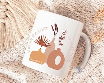 Tú eres el alfarero, yo soy la arcilla Taza de cerámica 11oz, 15oz / Taza de café Versículo bíblico / Tazas con versículo bíblico / Taza de regalo con versículo bíblico / Taza cristiana