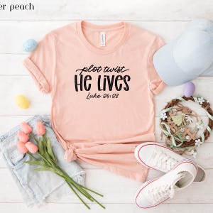 Camiseta Jesús Resucitado / Camiseta Cristiana Fiel a Jesús / Cristianismo Bíblico Pascua / Camisetas Cómodas de Jesús / Él Vive, Pascua Resurrección