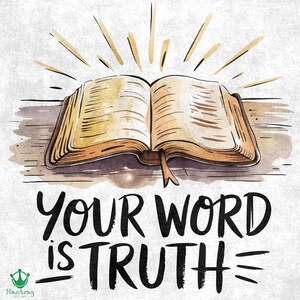 Your Word is Truth PNG: Bible Verse Clipart (digital Download) - Etsy