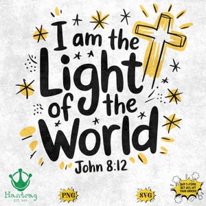 Eu sou a luz do mundo PNG SVG, 4 DESIGNS, jesus, versículo bíblico, cruz png, cruz svg, estrela svg, camisetas de jesus, svg cristão, jesus