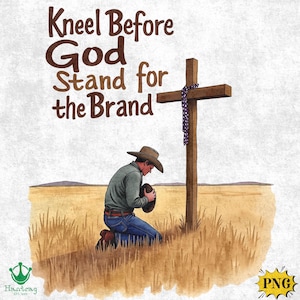 Kneel Before God PNG: Christian Cowboy Cross Clipart (Digital Download)