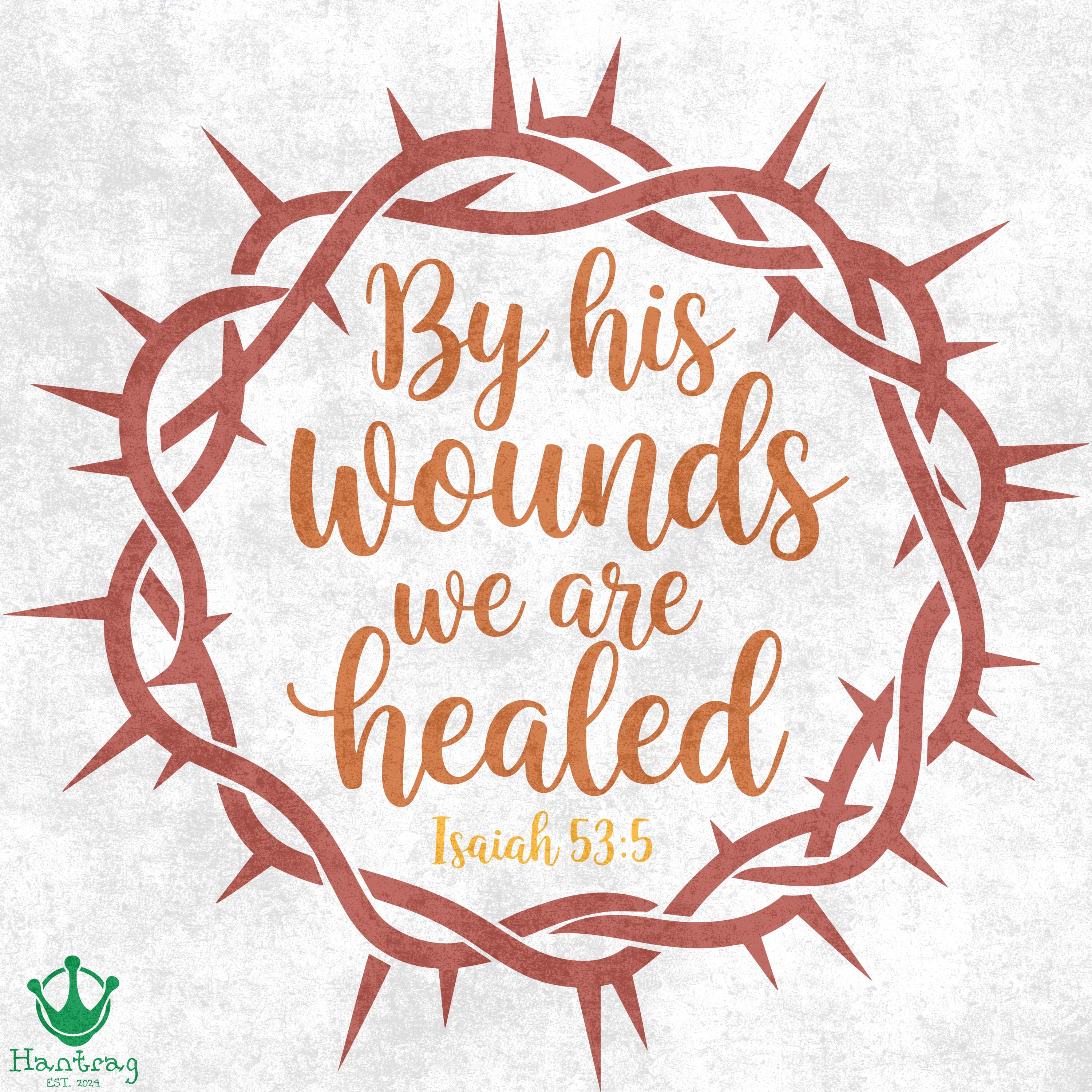 Christian SVG PNG: by His Wounds We Are Healed (7 Designs) - Etsy