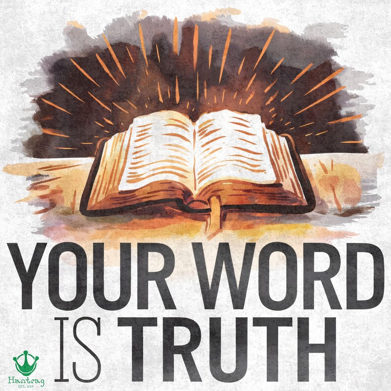 Images Scriptures Truth Your Word is Truth PNG: Bible Verse Clipart (digital Download) - Etsy