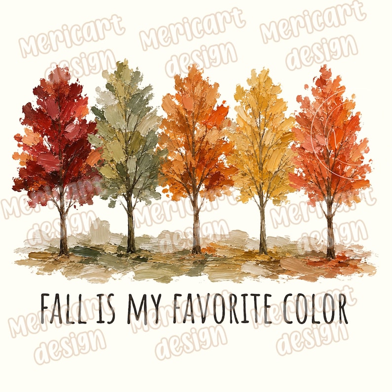 K&ouml;nnte beinhalten: Eine digitale Illustration mit f&uuml;nf B&auml;umen mit texturierten Pinselstrichen im Impasto-Stil in Rot-, ged&auml;mpften Gr&uuml;n-, Orange- und Gelbt&ouml;nen. Unter den B&auml;umen steht der Text "FALL IS MY FAVORITE COLOR" in einer einfachen, schwarzen Schriftart.