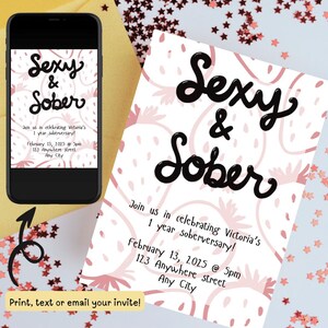 Sober Birthday, Digital Sober Invitation, Sober Party Invite, Sexy and Sober Invitation, Soberversary, Sober Birthday Party, Clean Birthday