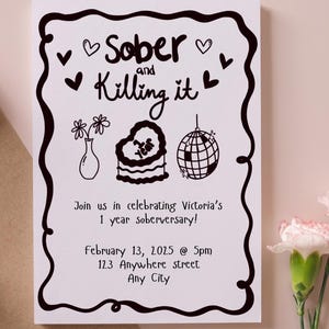 Black and white sober birthday, Sober birthday invite, One year soberversary card, Soberversary Invite, Sober birthday cake, One year sober