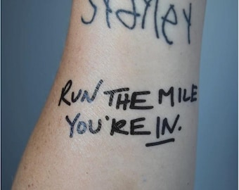 Run The Mile You're In Temporary Tattoo