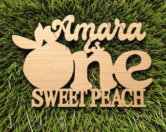 One Sweet Peach Birthday Sign: Custom Name First Birthday Wood Cutout