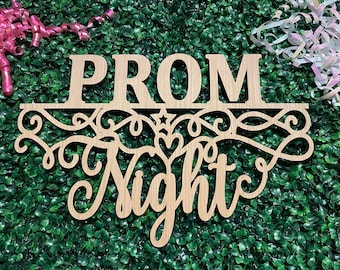 Unfinished Wood Prom Night Sign, DIY Party Decor