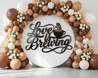 Love Is Brewing Wood Sign Custom Coffee Bar Bridal Shower Backdrop