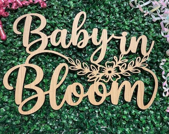 Letrero de madera "Bebé en flor": Fondo floral para baby shower