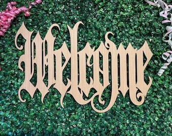 Gothic Welcome Sign Wood Rustic Blackletter Medieval Door Hanger