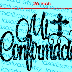 Mi Confirmacion wood sign , 17 inch tall x 26 inch , Confirmation Party Unfinished Wood
