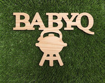 BabyQ Baby Shower Sign: Backyard BBQ Party Backdrop Wood Cutout