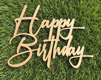 Happy Birthday Sign: Wooden Backdrop Cursive Phrase Lettering