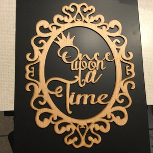 Once Upon A Time 23 inch x 17 inch sign