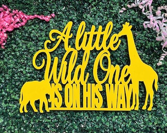 A Little Wild One Is On His Way Wood Sign Safari Baby Shower Backdrop