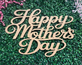 Happy Mother's Day Sign, Handcrafted Baltic Birch Wood Decor