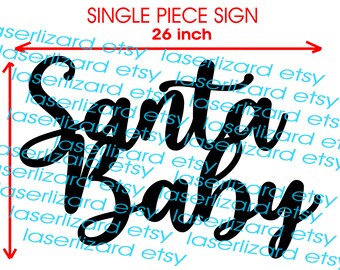 Santa Baby wood sign 17 x 26 inch unfinished 5 mm thick plywood