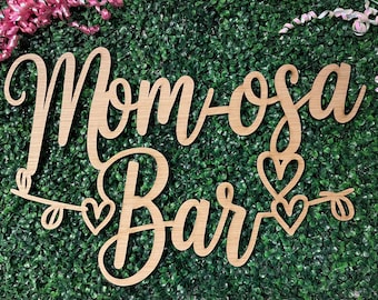 Mom-osa Bar Sign, Mimosa Party Decor, Unfinished Plywood (17.5x26 inch)