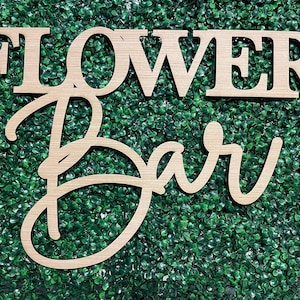 Flower Bar wood sign, Wedding flower bar sign, baby shower flower bar sign
