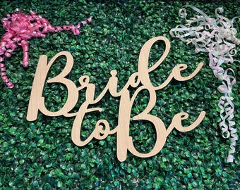 Bride to Be Wooden Sign Bridal Shower Backdrop Decor